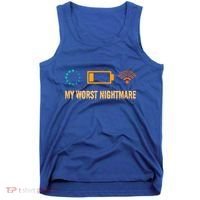 Low Battery No Wifi And Game Buffering My Worst Nightmare Gift Tank Top thumb 0