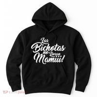 Las Bichotas No Lloran Mamiii Party Hoodie thumb 0