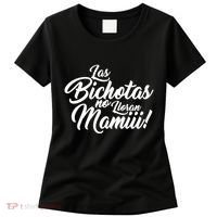 Las Bichotas No Lloran Mamiii Party Women's T-Shirt thumb 0