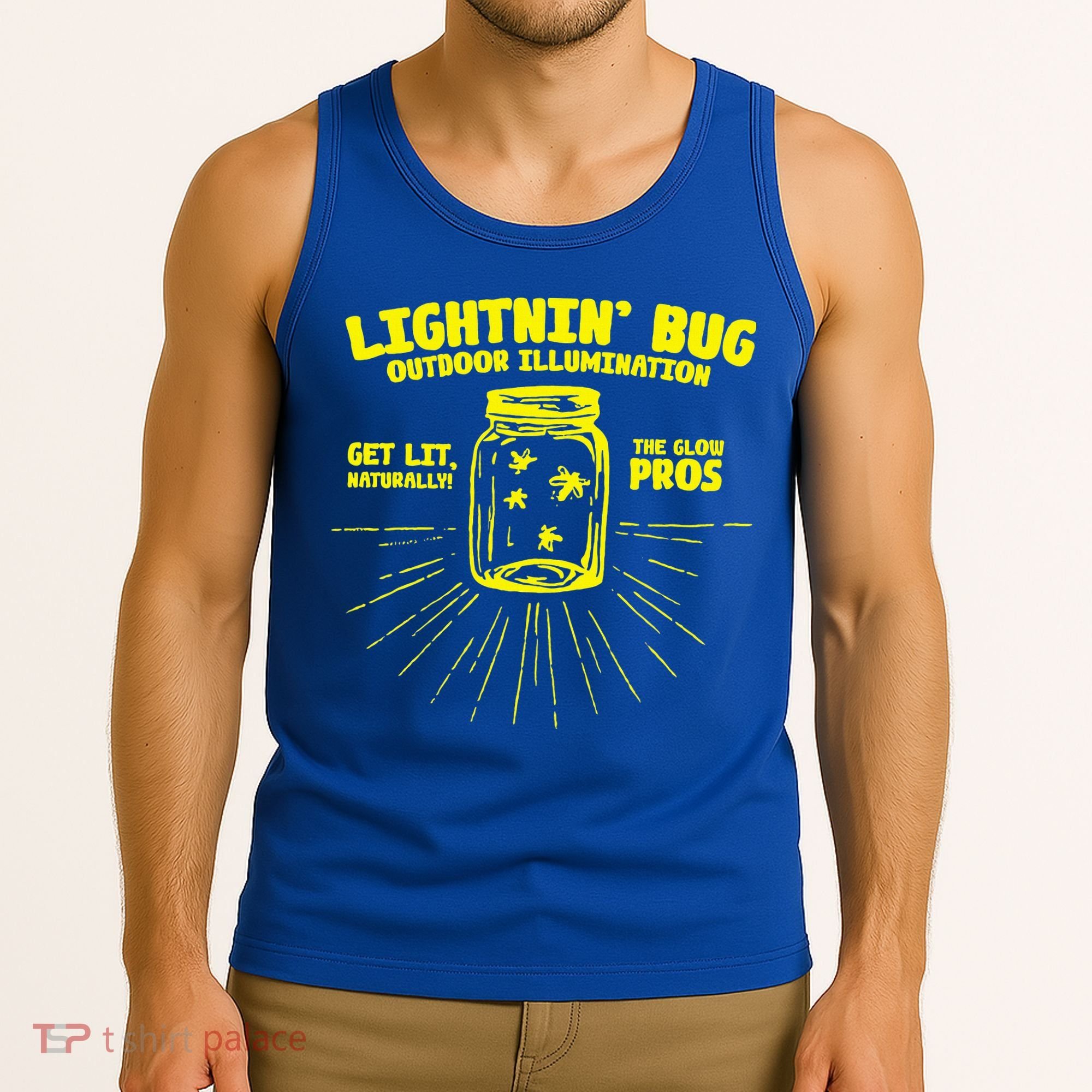 Lightnin' Bug Outdoor Illumination Get Lit Naturally The  Tank Top