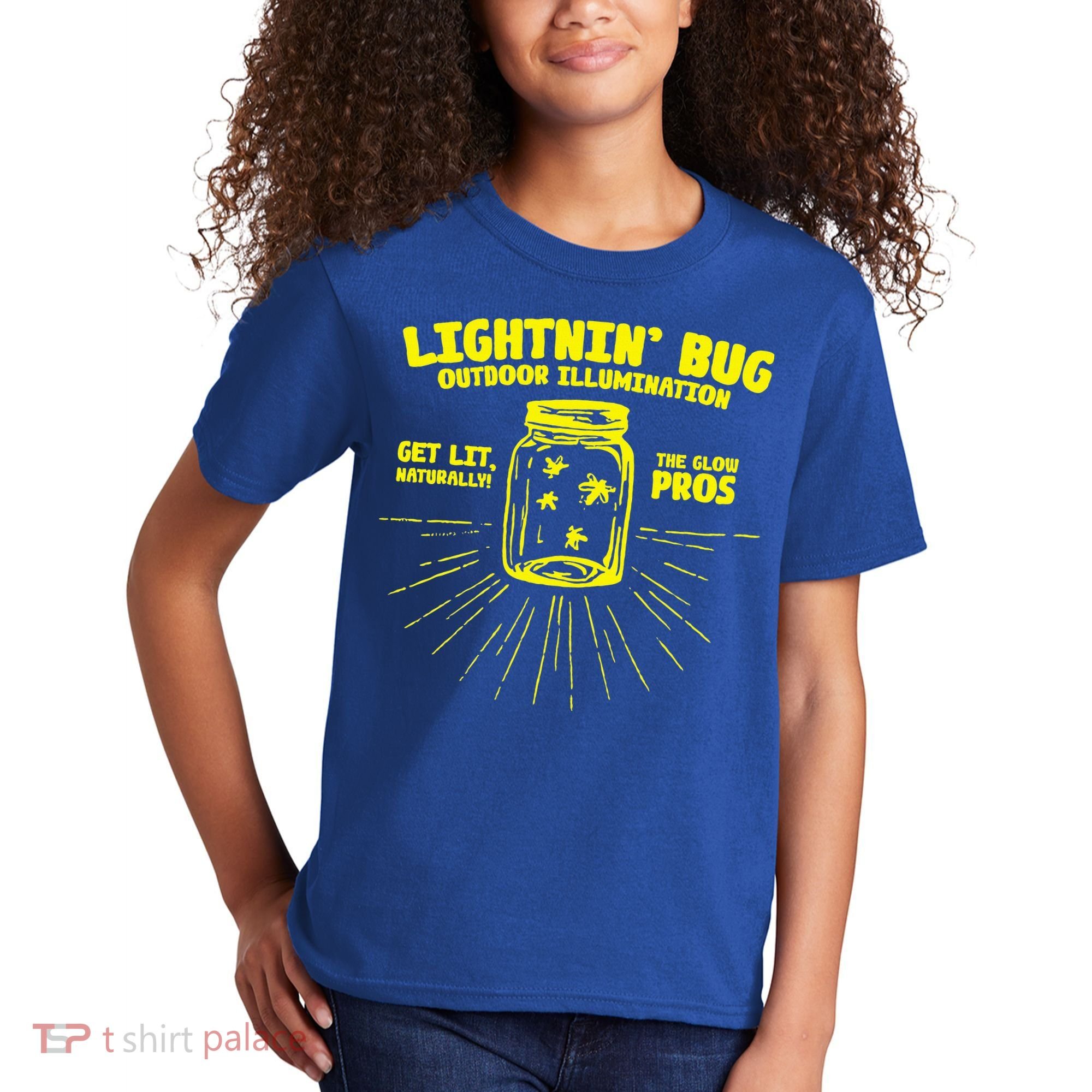 Lightnin' Bug Outdoor Illumination Get Lit Naturally The  Kids T-Shirt