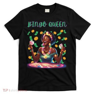 Laughing Bingo Queen T-Shirt