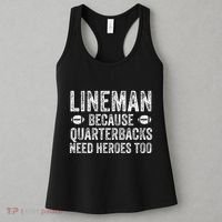 Lineman Because Quarterbacks Need Heroes Football Linemen Women's Tank Top thumb 3