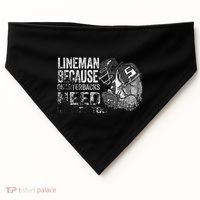 Lineman Because Quarterbacks Heroes Need American Football USA-Made Doggie Bandana thumb 0
