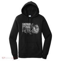 Lineman Because Quarterbacks Heroes Need American Football Women's Hoodie thumb 0