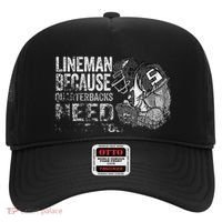 Lineman Because Quarterbacks Heroes Need American Football Hat thumb 0