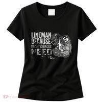 Lineman Because Quarterbacks Heroes Need American Football Women's T-Shirt thumb 0