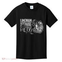 Lineman Because Quarterbacks Heroes Need American Football Kids T-Shirt thumb 0