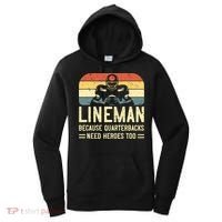 Lineman Because Quarterbacks Need Heroes Too Women's Hoodie thumb 0
