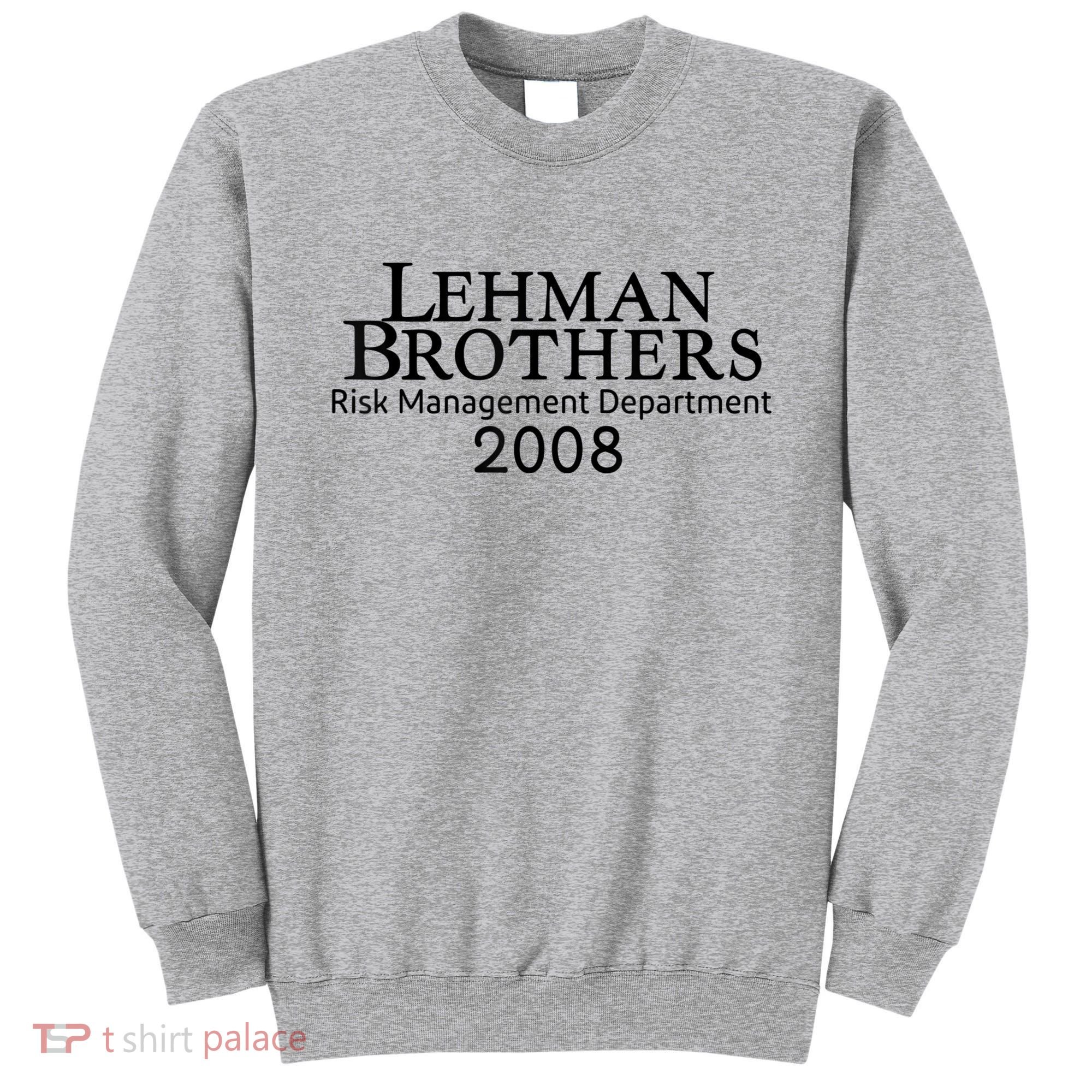 Lehman Brothers Risk Management Department 2008 Sweatshirt