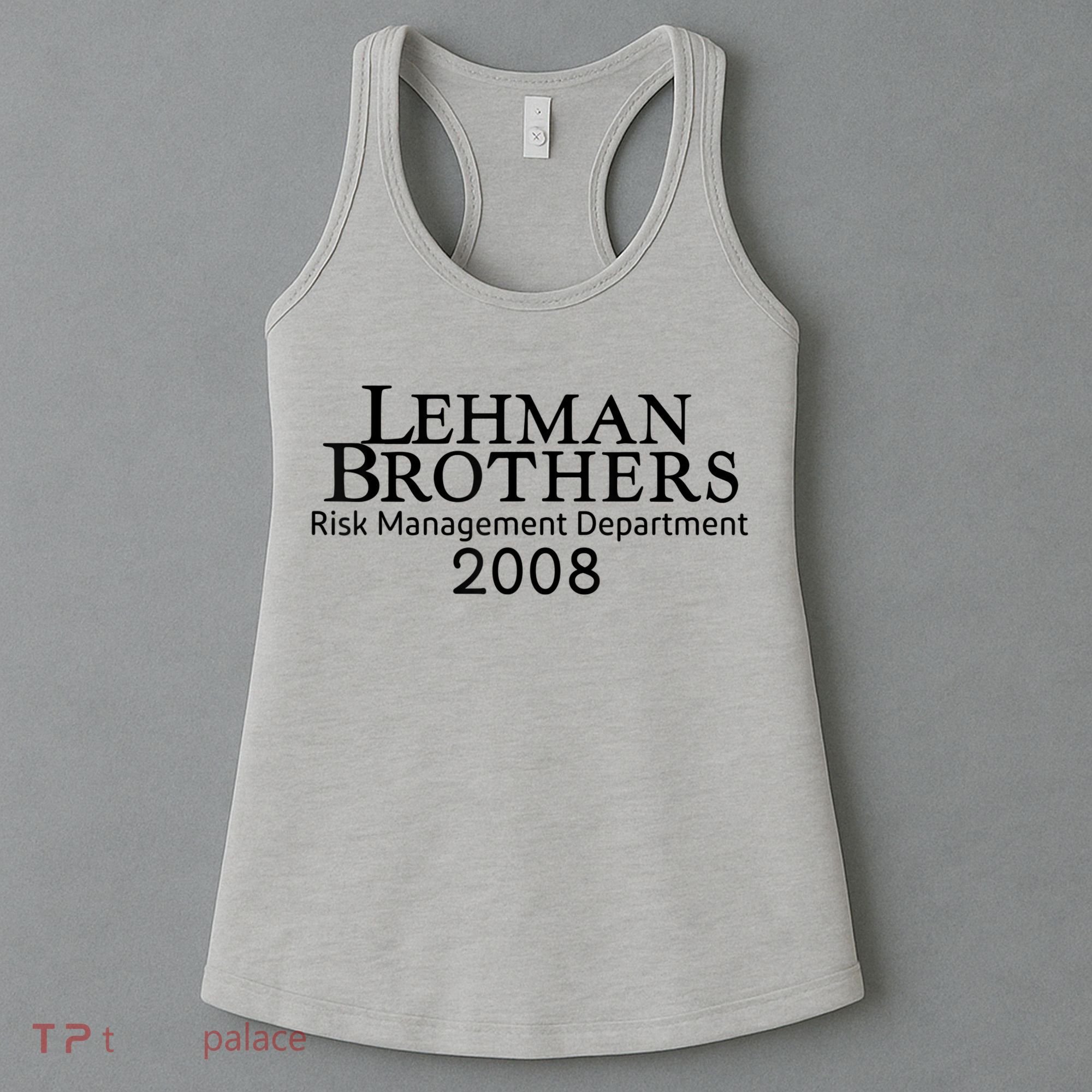 Lehman Brothers Risk Management Department 2008 Women's Tank Top