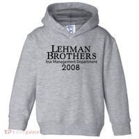 Lehman Brothers Risk Management Department 2008 Toddler Hoodie thumb 0