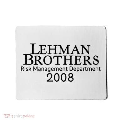 Lehman Brothers Risk Management Department 2008 Mousepad