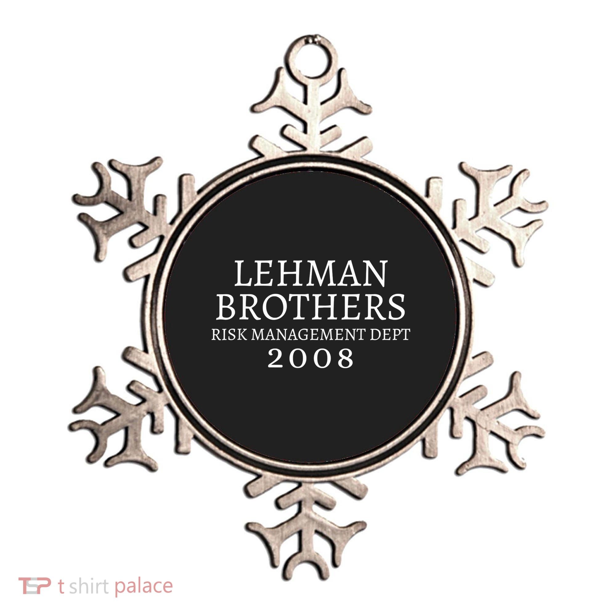 Lehman Brothers Risk Management Dept 2008 Meme Ornament