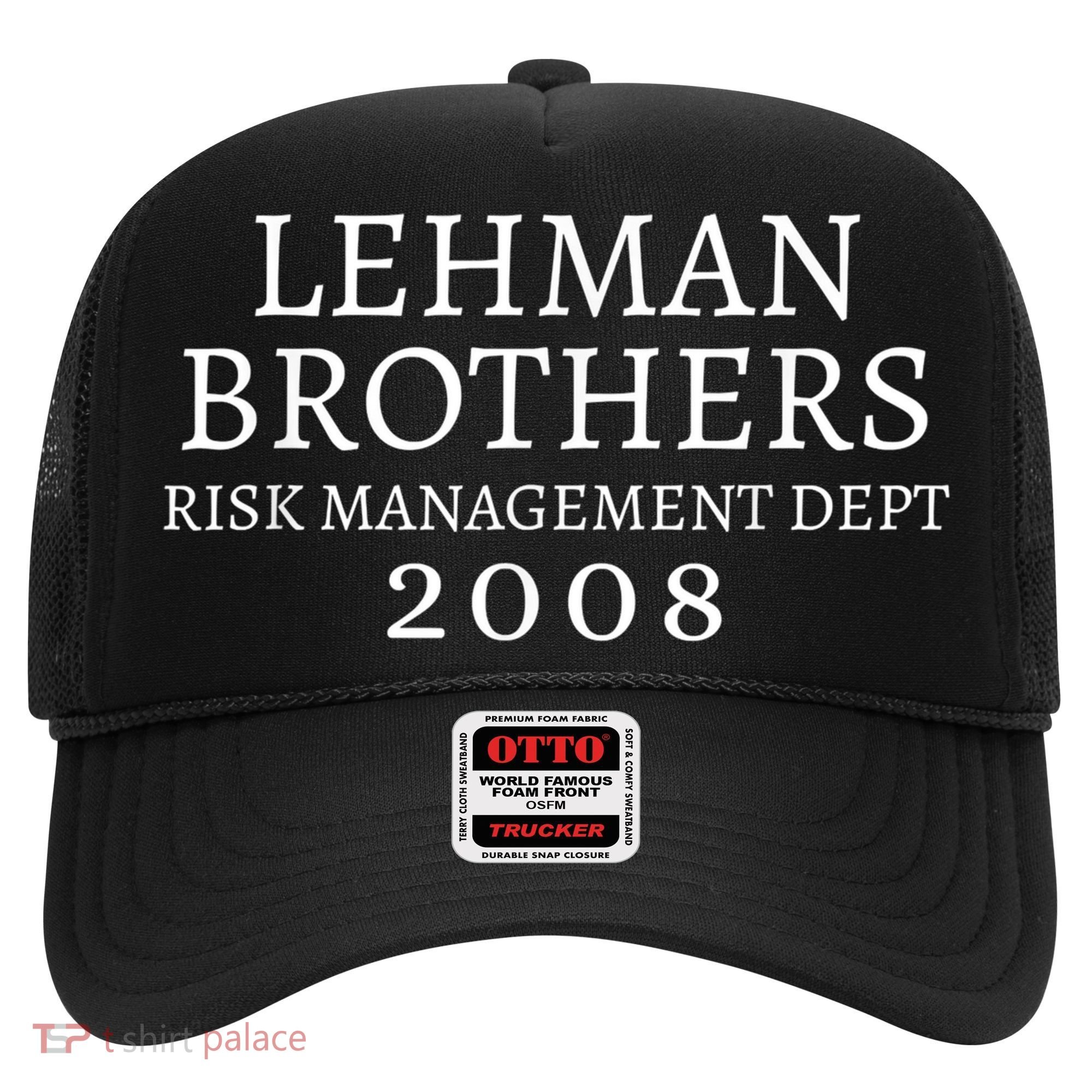 Lehman Brothers Risk Management Dept 2008 Meme Hat