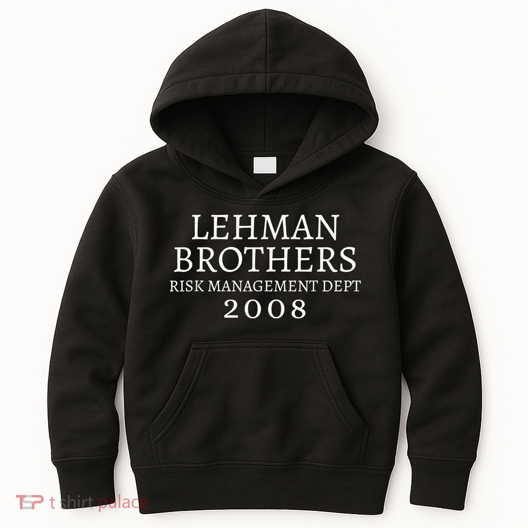 Lehman Brothers Risk Management Dept 2008 Meme Kids Hoodie