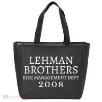 Lehman Brothers Risk Management Dept 2008 Meme Tote Bag thumb 0
