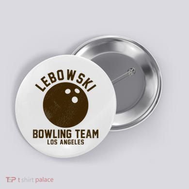 Lebowski Bowling Team Los Angeles Button