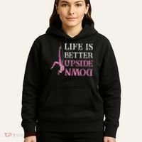 Life Better Upside Down Aerial Silk Aerialist Acrobatics Hoodie thumb 5