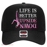 Life Better Upside Down Aerial Silk Aerialist Acrobatics Hat thumb 0