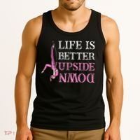 Life Better Upside Down Aerial Silk Aerialist Acrobatics Tank Top thumb 3