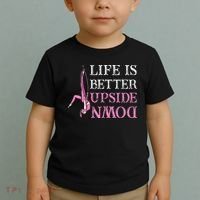 Life Better Upside Down Aerial Silk Aerialist Acrobatics Toddler T-Shirt thumb 2