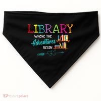 Library Books Where Adventure Begins Librarian Reader USA-Made Doggie Bandana thumb 0