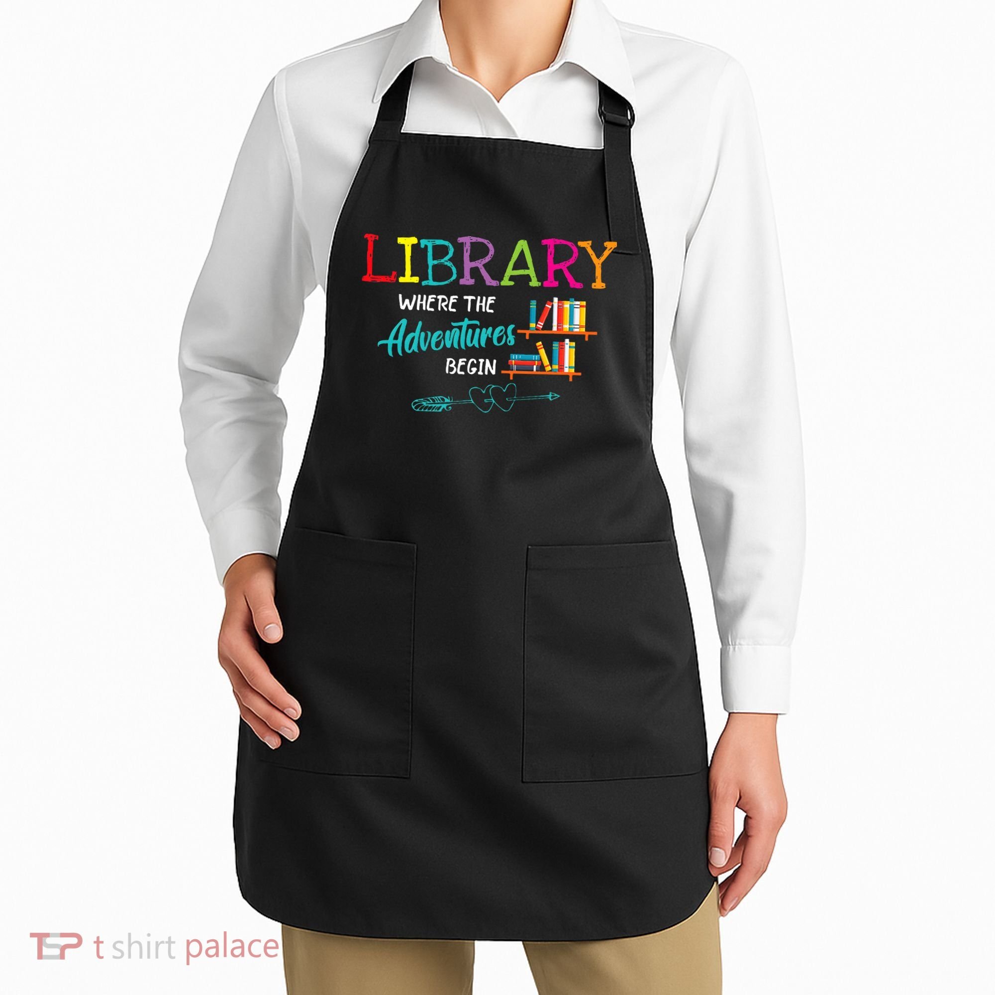 Library Books Where Adventure Begins Librarian Reader Apron