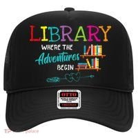 Library Books Where Adventure Begins Librarian Reader Hat thumb 0