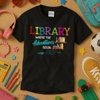 Library Books Where Adventure Begins Librarian Reader Kids T-Shirt thumb 3