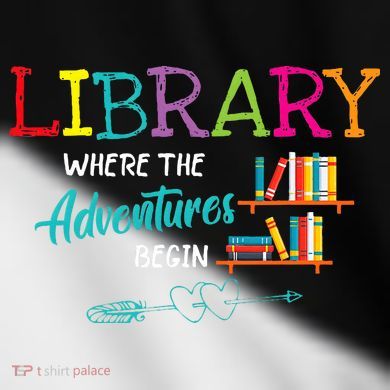 Library Books Where Adventure Begins Librarian Reader Toddler Fine Jersey T-Shirt