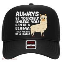 Llama Be Yourself Unless You Can Be A Llama Hat thumb 0