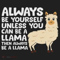 Llama Be Yourself Unless You Can Be A Llama Hat thumb 2