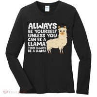 Llama Be Yourself Unless You Can Be A Llama Women's Long Sleeve Shirt thumb 0