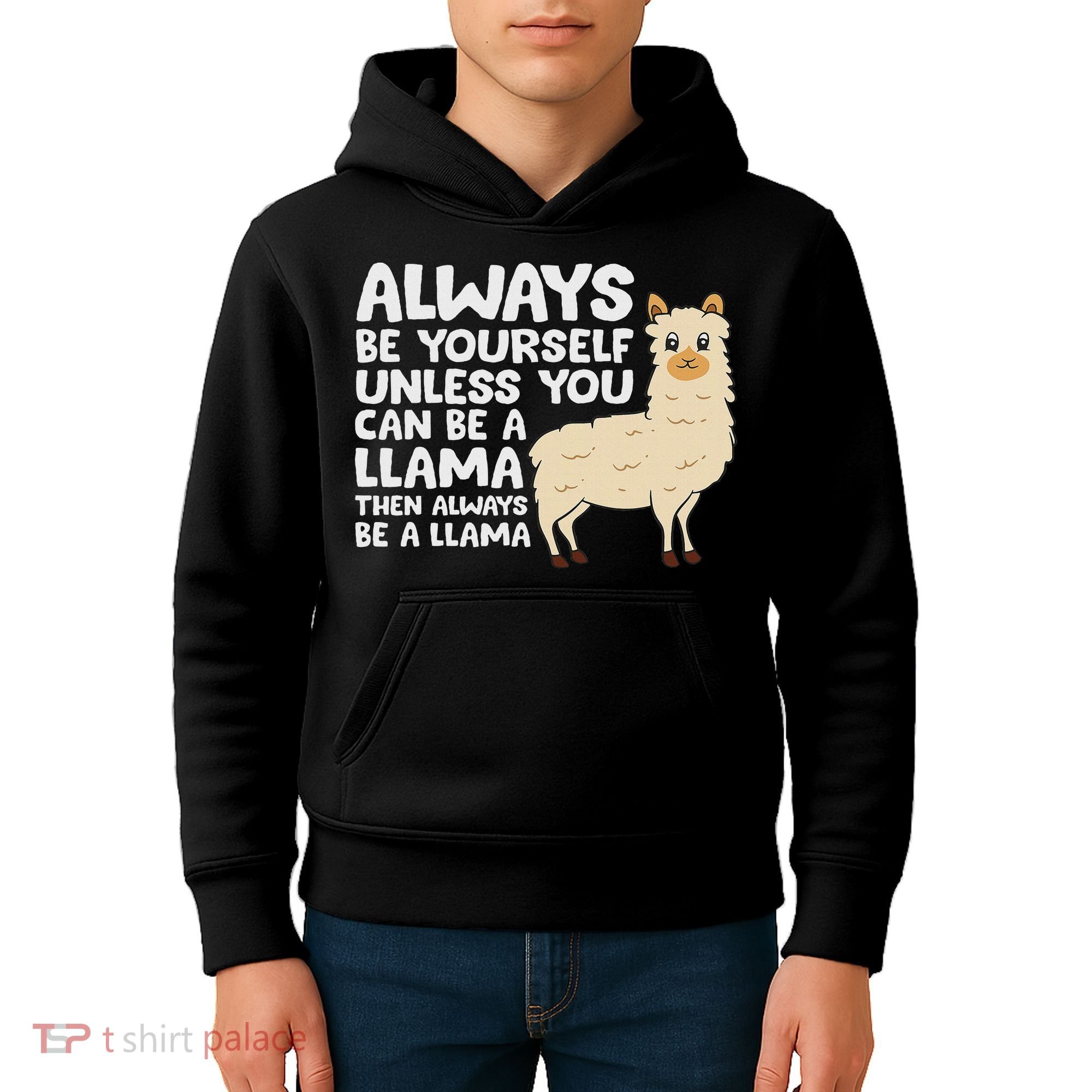 Llama Be Yourself Unless You Can Be A Llama Kids Hoodie