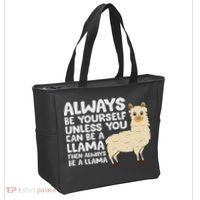 Llama Be Yourself Unless You Can Be A Llama Tote Bag thumb 2