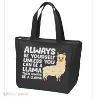 Llama Be Yourself Unless You Can Be A Llama Tote Bag thumb 3