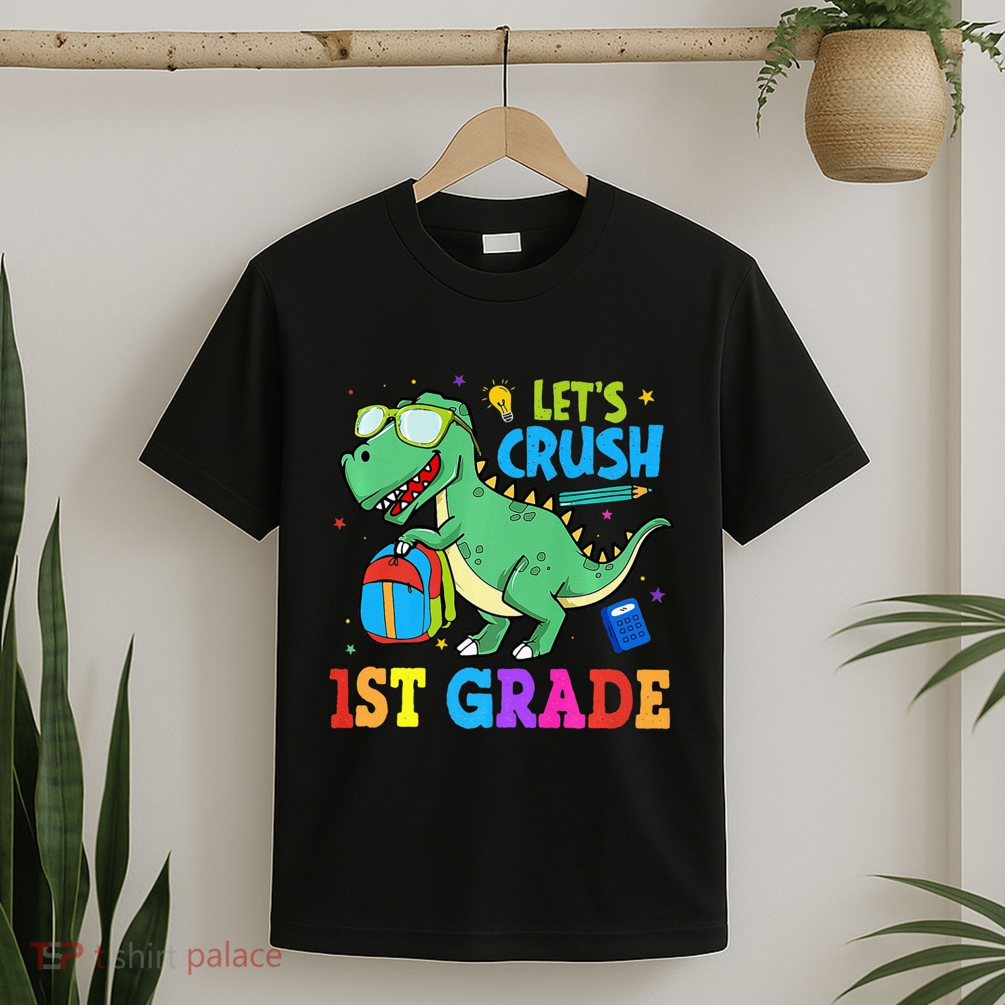 Let's Crush 1st Grade T Rex Dinosaur Back To School T-Shirt