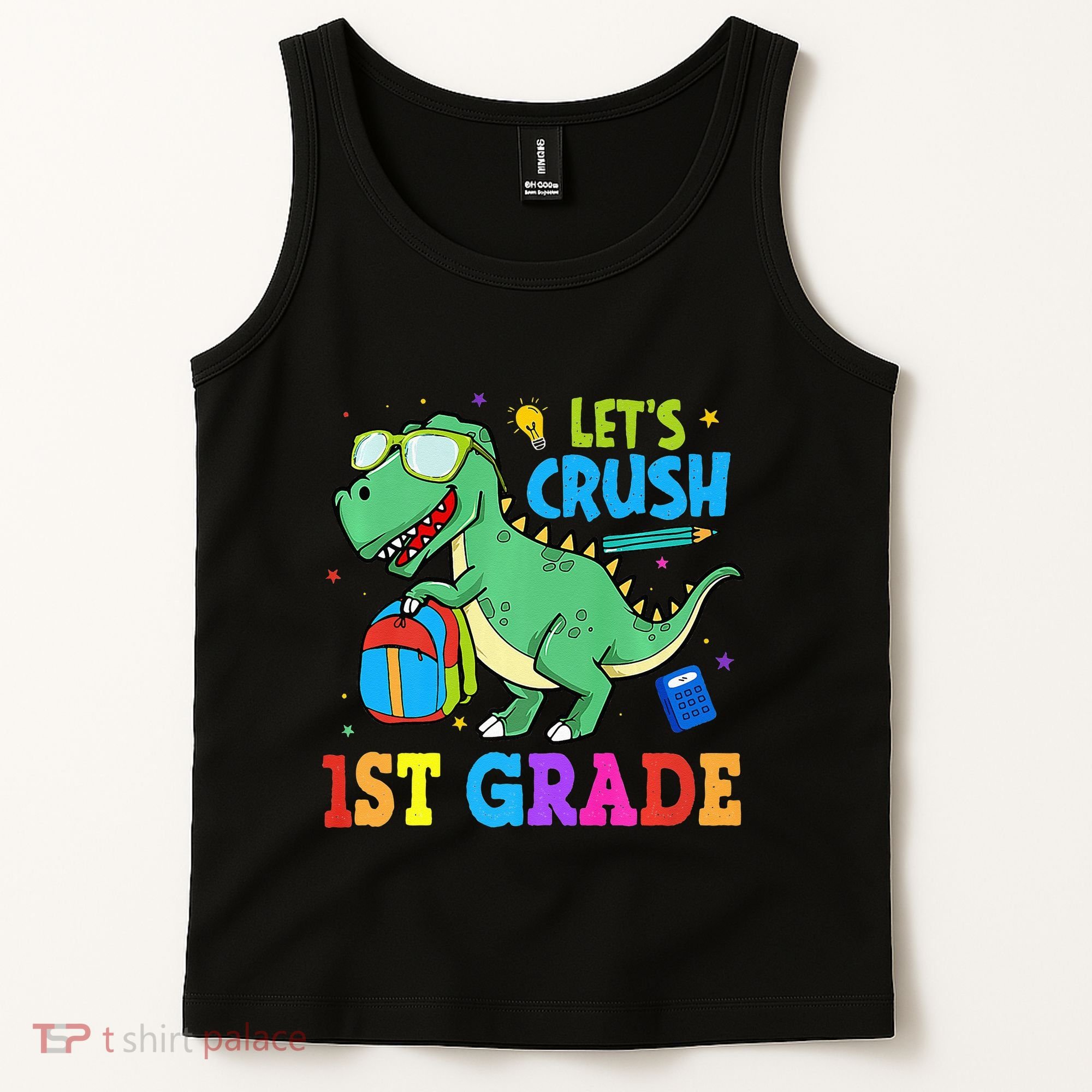 Let's Crush 1st Grade T Rex Dinosaur Back To School Tank Top