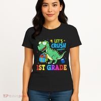 Let's Crush 1st Grade T Rex Dinosaur Back To School Women's T-Shirt thumb 4