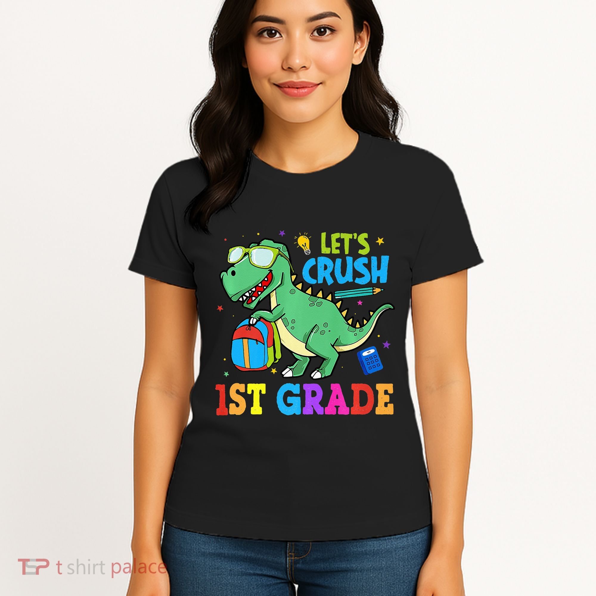 Let's Crush 1st Grade T Rex Dinosaur Back To School Women's T-Shirt