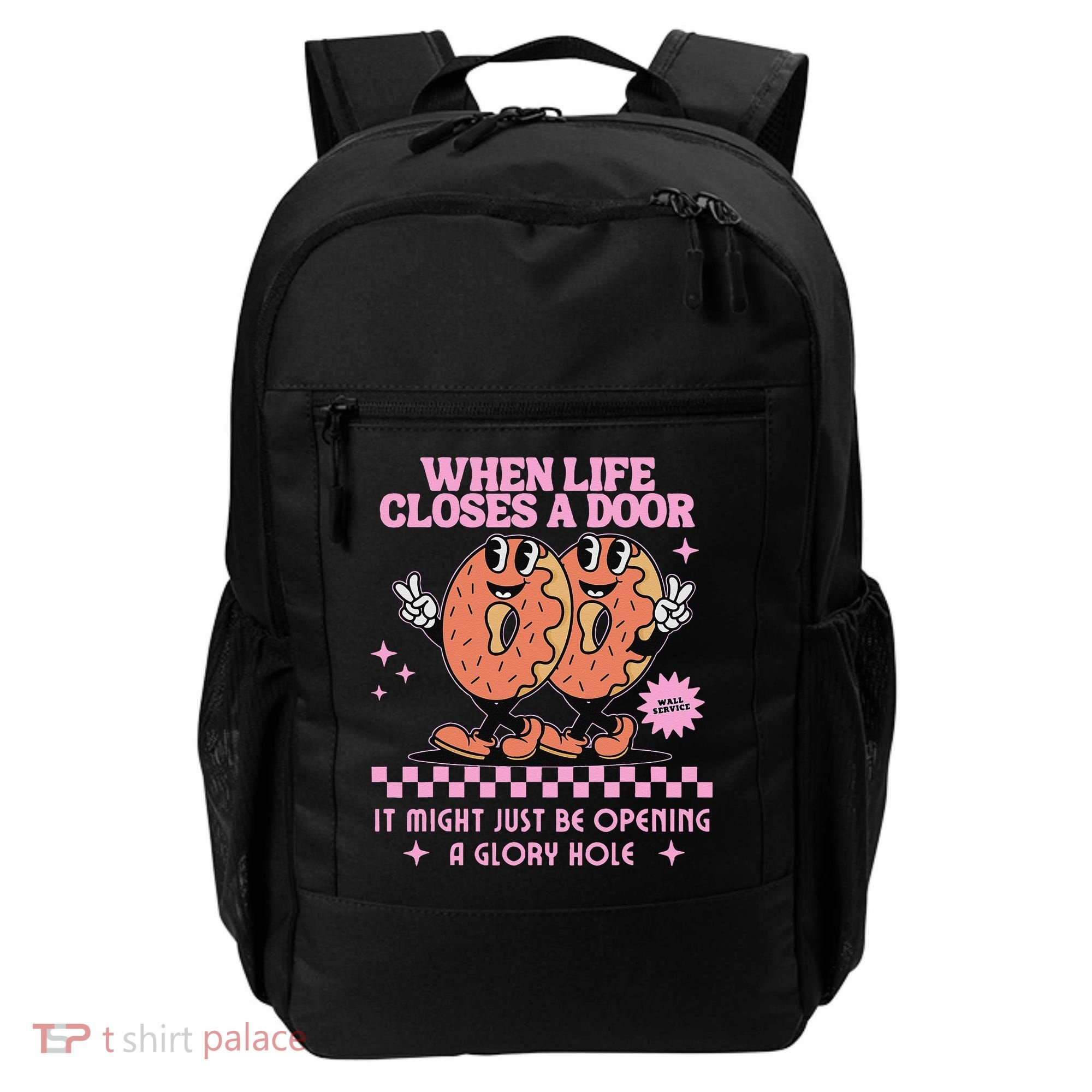 Life Closes A Door Funny Embarrassing Gag Glory Hole Meme Backpack