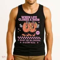 Life Closes A Door Funny Embarrassing Gag Glory Hole Meme Tank Top thumb 3