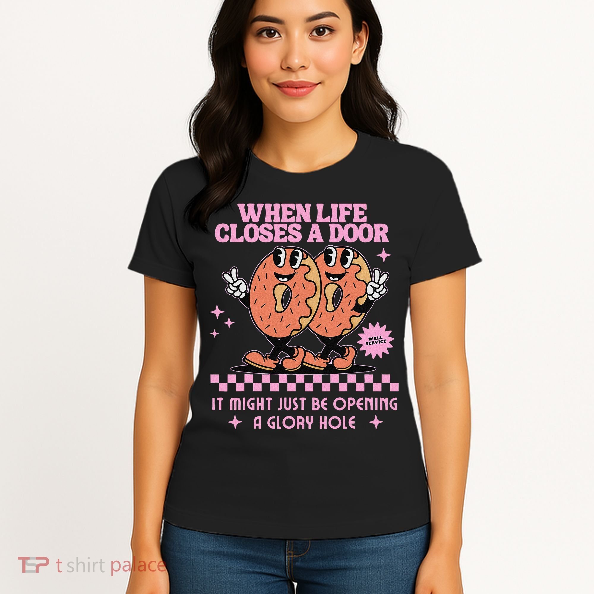 Life Closes A Door Funny Embarrassing Gag Glory Hole Meme Women's T-Shirt