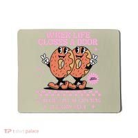 Life Closes A Door Funny Embarrassing Gag Glory Hole Meme Mousepad thumb 0