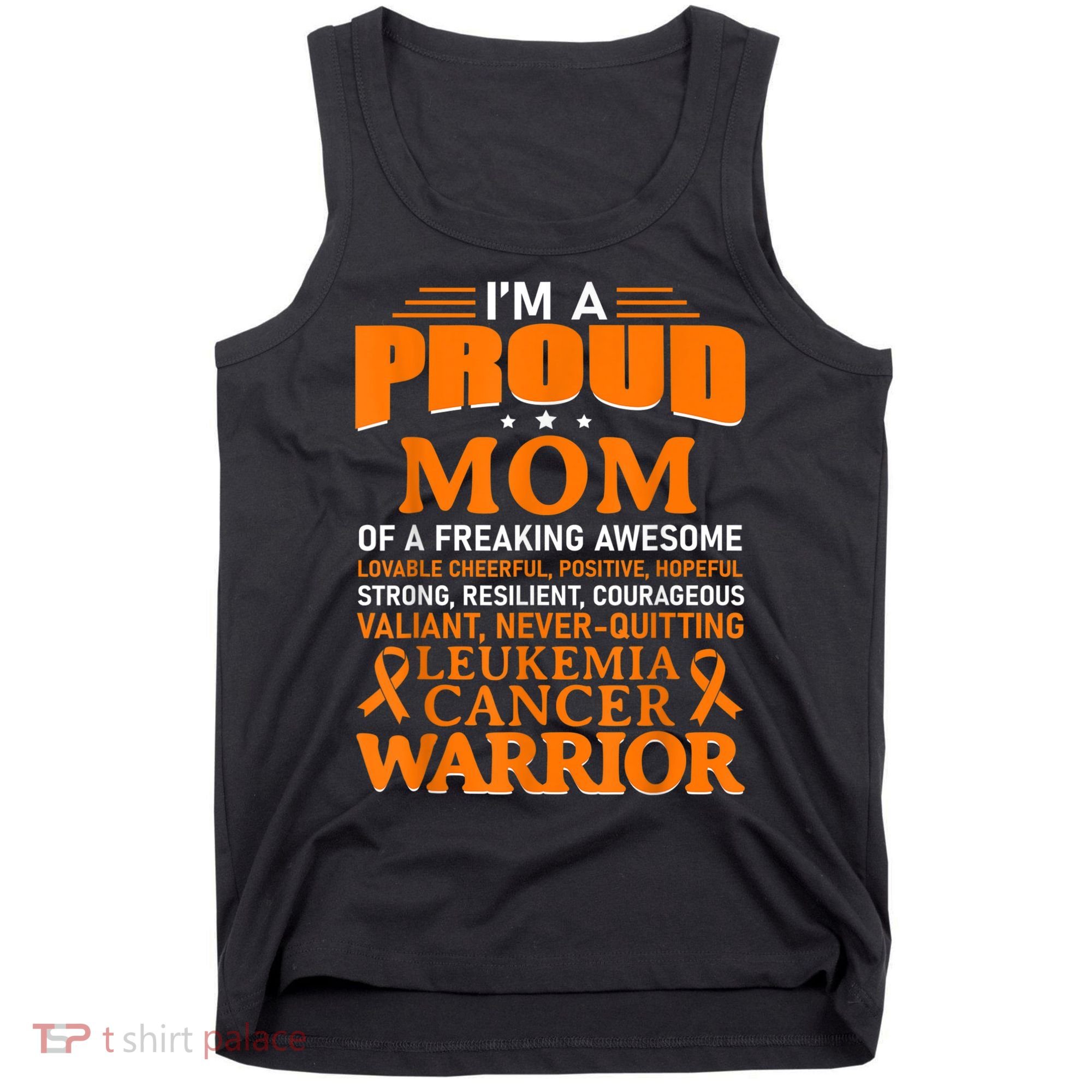 Leukemia Cancer Awareness Survivor Orange Ribbon Mom Tank Top