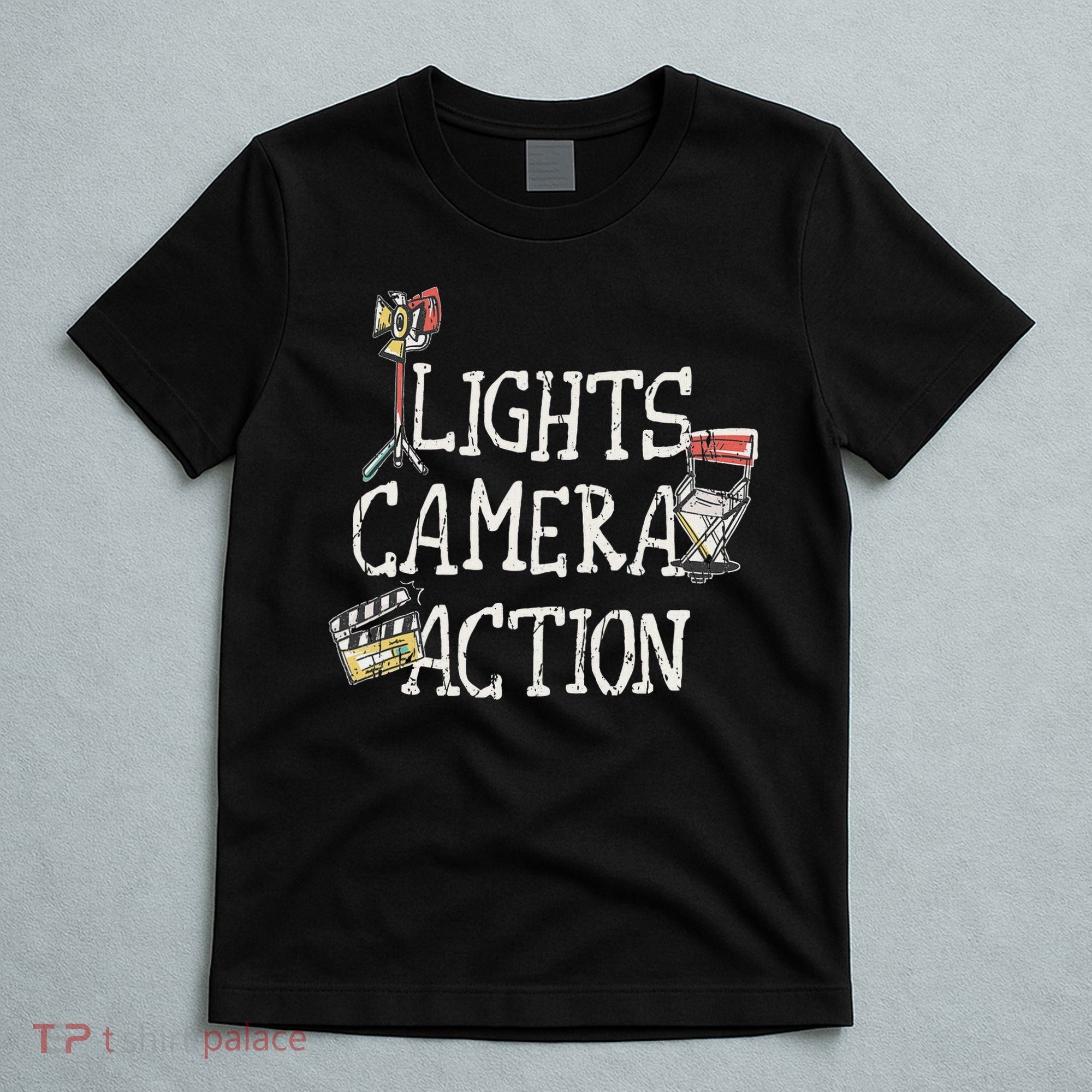 Lights Camera Action Film Director T-Shirt
