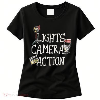 Lights Camera Action Film Director Women's T-Shirt