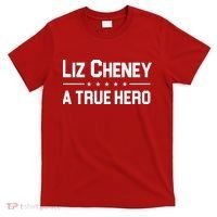Liz Cheney A True Hero T-Shirt thumb 0