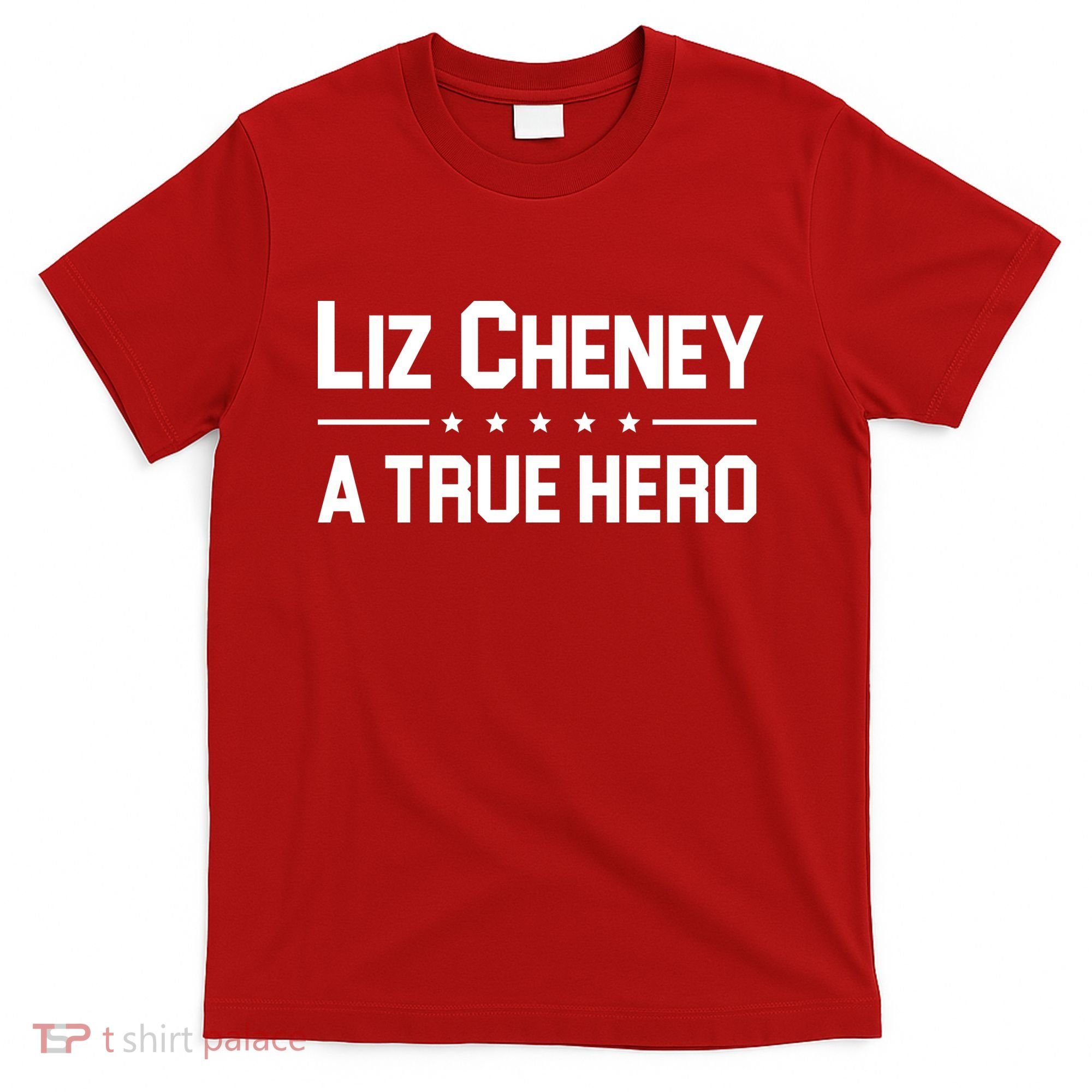 Liz Cheney A True Hero T-Shirt